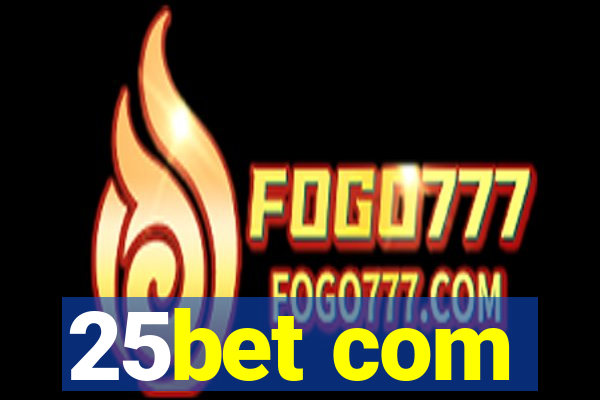 25bet com